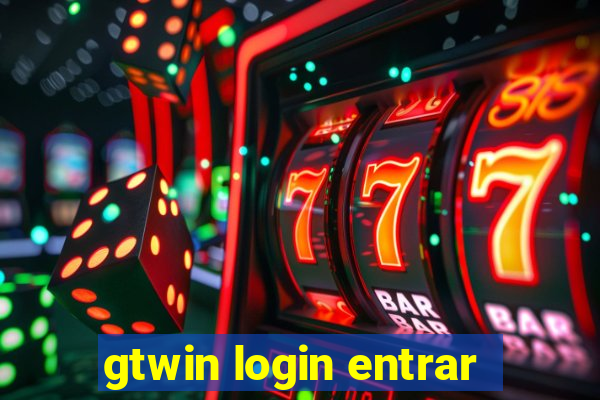 gtwin login entrar